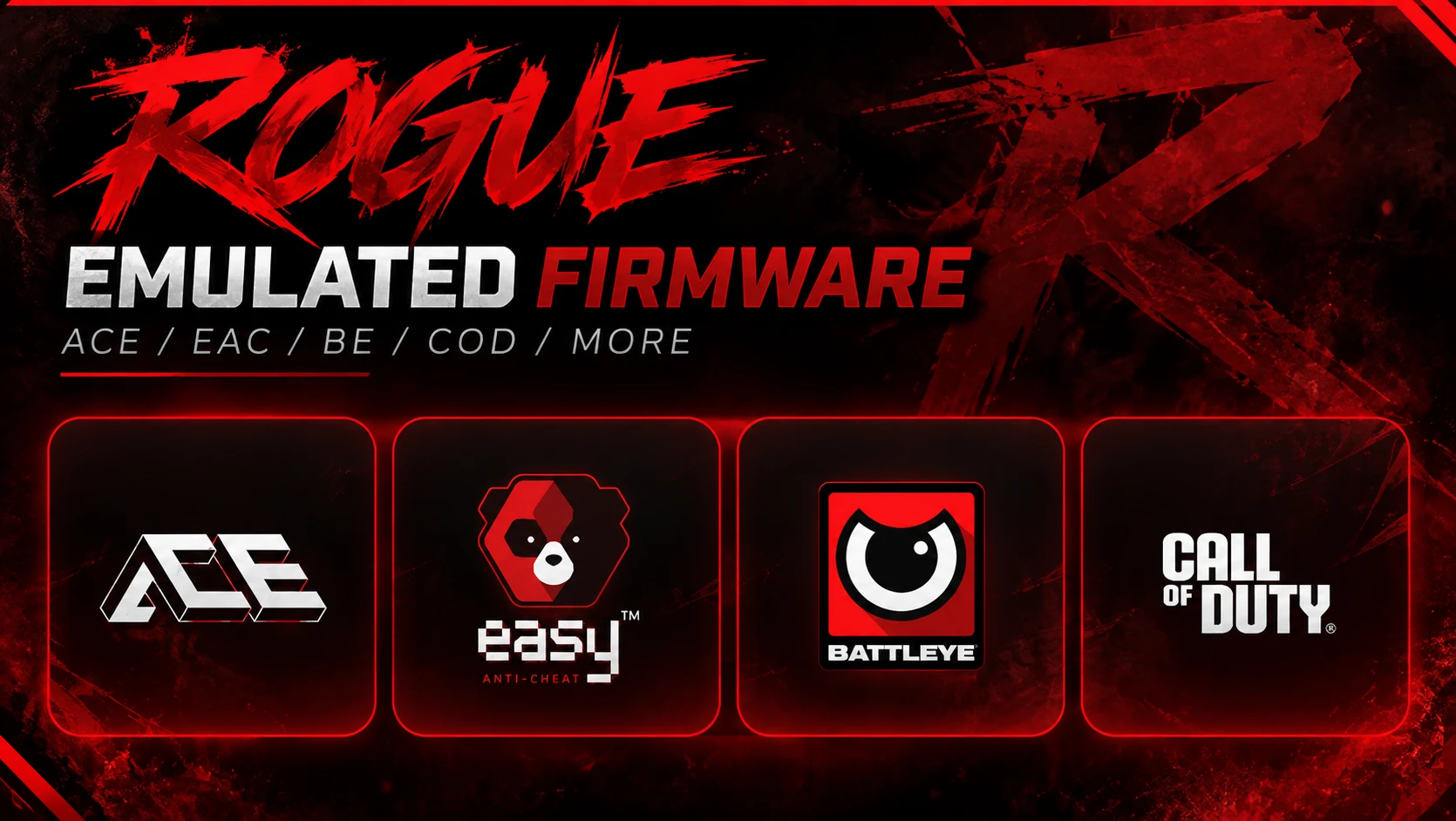 1:1 Emulated - EAC / ACE / BE / COD